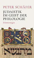 E-Book (pdf) Judaistik im Geist der Philologie von Peter Schäfer