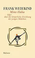E-Book (epub) Mine-Haha von Frank Wedekind