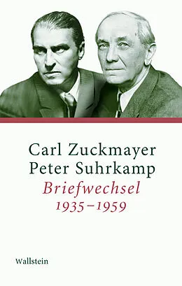 E-Book (pdf) Briefwechsel 19351959 von Peter Suhrkamp, Carl Zuckmayer