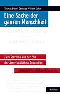 E-Book (pdf) Eine Sache der ganzen Menschheit von Christian Wilhelm Dohm, Thomas Paine