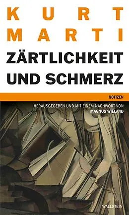 E-Book (pdf) Zärtlichkeit und Schmerz von Kurt Marti