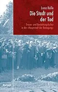 E-Book (pdf) Die Stadt und der Tod von Lena Kelle