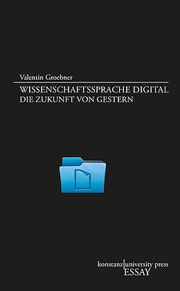 E-Book (pdf) Wissenschaftssprache digital von Valentin Groebner
