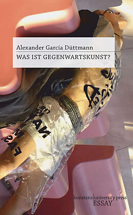 E-Book (pdf) Was ist Gegenwartskunst? von Alexander García Düttmann