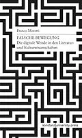 E-Book (pdf) Falsche Bewegung von Franco Moretti