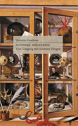 E-Book (pdf) Aufheben, Wegwerfen von Valentin Groebner