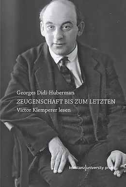 E-Book (epub) Zeugenschaft bis zum letzten von Georges Didi-Huberman