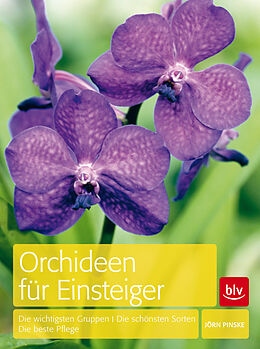 Fester Einband Orchideen für Einsteiger von Jörn Pinske