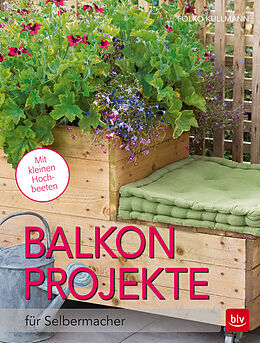 Kartonierter Einband Balkon-Projekte von Folko Kullmann