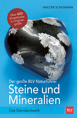 Livre Relié Der große BLV Naturführer Steine und Mineralien de Walter Schumann