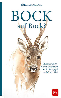 Fester Einband Bock auf Bock? von Jörg Mangold