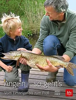E-Book (epub) Angeln - so geht's von Hans Eiber