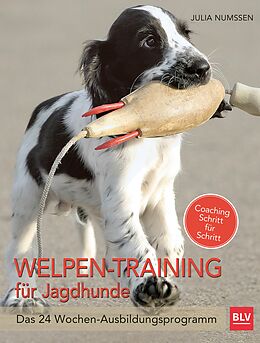 E-Book (epub) Welpen-Training für Jagdhunde von Julia Numßen