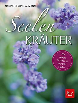 E-Book (epub) Seelen-Kräuter von Nadine Berling-Aumann