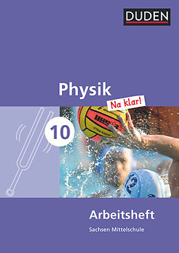 Geheftet Physik Na klar! - Mittelschule Sachsen - 10. Schuljahr von Lothar Meyer, Barbara Gau