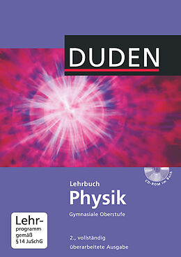 Fester Einband Duden Physik - Sekundarstufe II - Neubearbeitung von Lothar Meyer, Gerd-Dietrich Schmidt, Oliver Schwarz