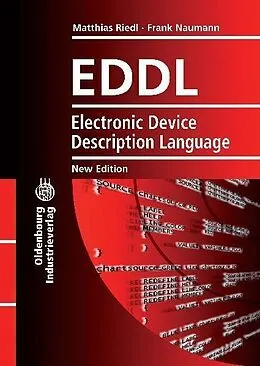 E-Book (pdf) EDDL Electronic Device Description Language von Matthias Riedl, Frank Naumann
