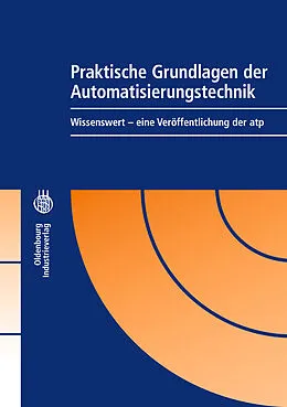 E-Book (pdf) Praktische Grundlagen der Automatisierungstechnik von atp