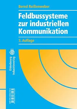 E-Book (pdf) Feldbussysteme zur industriellen Kommunikation von Bernd Reißenweber