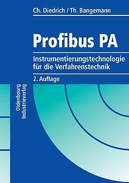E-Book (pdf) Profibus PA von Christian Diedrich, Thomas Bangemann
