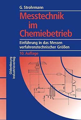 Kartonierter Einband Messtechnik im Chemiebetrieb von Günther Strohrmann