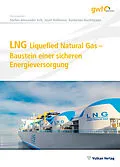 E-Book (pdf) LNG Liquefied Natural Gas  Baustein einer sicheren Energieversorgung von Korbinian Nachtmann