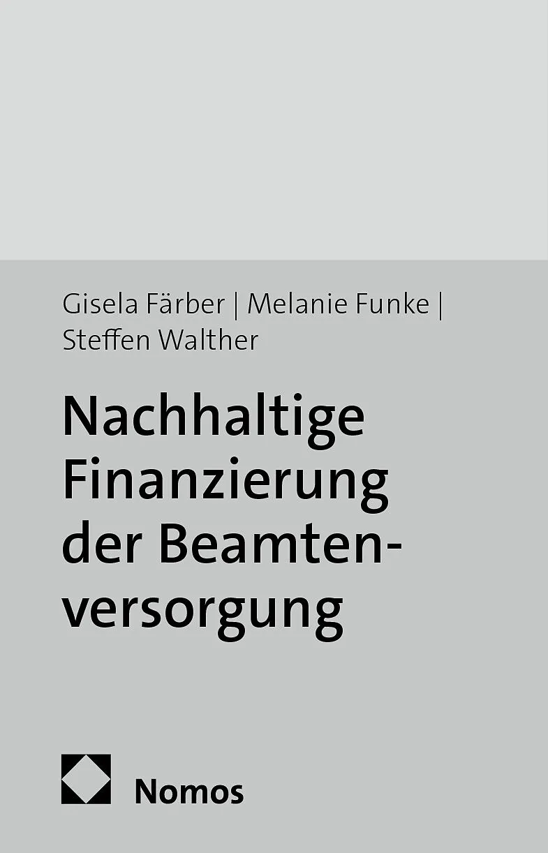 Nachhaltige Finanzierung der Beamtenversorgung