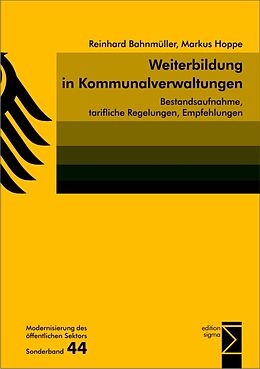 Kartonierter Einband Weiterbildung in Kommunalverwaltungen von Reinhard Bahnmüller, Markus Hoppe