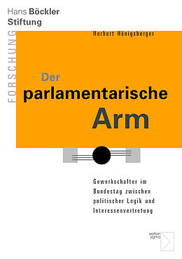 Kartonierter Einband Der parlamentarische Arm von Herbert Hönigsberger