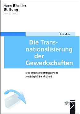Fester Einband Die Transnationalisierung der Gewerkschaften von Stefan Rüb