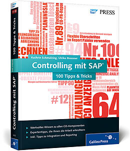 Kartonierter Einband Controlling mit SAP  100 Tipps &amp; Tricks von Kathrin Schmalzing, Ulrike Messner