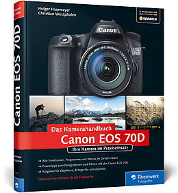 Fester Einband Canon EOS 70D von Holger Haarmeyer, Christian Westphalen