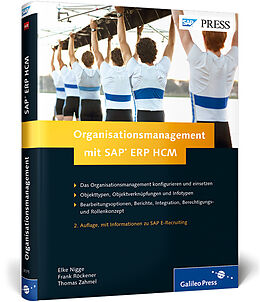 Fester Einband Organisationsmanagement mit SAP ERP HCM von Elke Nigge, Frank Röckener, Thomas Zahmel