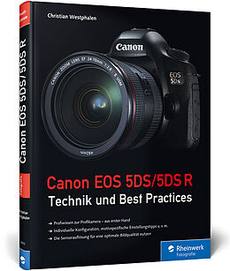 Fester Einband Canon EOS 5DS/5DS R von Christian Westphalen