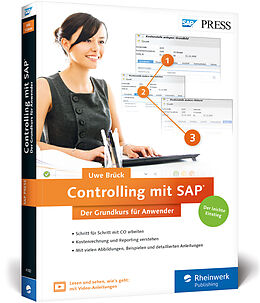Kartonierter Einband Controlling mit SAP: Der Grundkurs für Anwender von Uwe Brück