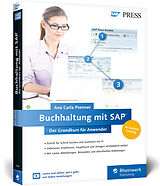 Kartonierter Einband Buchhaltung mit SAP: Der Grundkurs für Anwender von Ana Carla Psenner