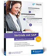 Kartonierter Einband Vertrieb mit SAP. Der Grundkurs für Anwender von Tobias Then