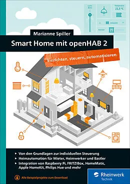 E-Book (epub) Smart Home mit openHAB 2 von Marianne Spiller
