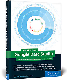 Fester Einband Google Data Studio von Sascha Kertzel, Sina Mylluks