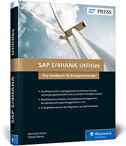 Fester Einband SAP S/4HANA Utilities von Michael Utecht, Tobias Zierau