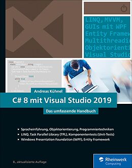 E-Book (epub) C# 8 mit Visual Studio 2019 von Andreas Kühnel