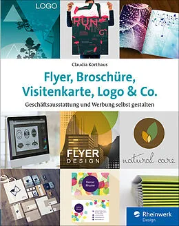 E-Book (pdf) Flyer, Broschüre, Visitenkarte, Logo & Co. von Claudia Korthaus