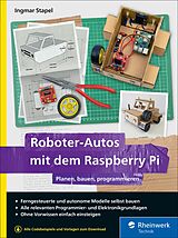 E-Book (epub) Roboter-Autos mit dem Raspberry Pi von Ingmar Stapel