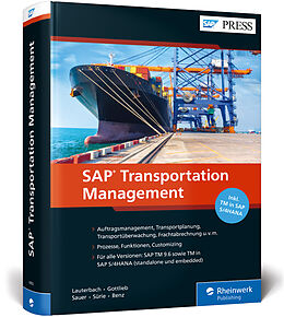 Fester Einband SAP Transportation Management von Bernd Lauterbach, Jens Gottlieb, Stefan Sauer