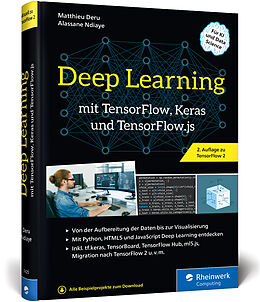 Fester Einband Deep Learning mit TensorFlow, Keras und TensorFlow.js von Matthieu Deru, Alassane Ndiaye
