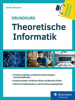 E-Book (epub) Grundkurs Theoretische Informatik von Stefan Neubert