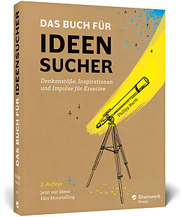 Fester Einband Das Buch für Ideensucher von Philipp Barth