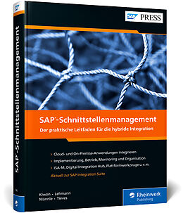 Fester Einband SAP-Schnittstellenmanagement von Adam Kiwon, Mark Lehmann, Manuel Männle