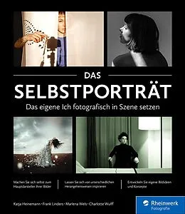 E-Book (pdf) Das Selbstporträt von Katja Heinemann, Frank Linders, Marlena Wels