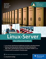 E-Book (epub) Linux-Server von Dirk Deimeke, Daniel van Soest, Stefan Kania